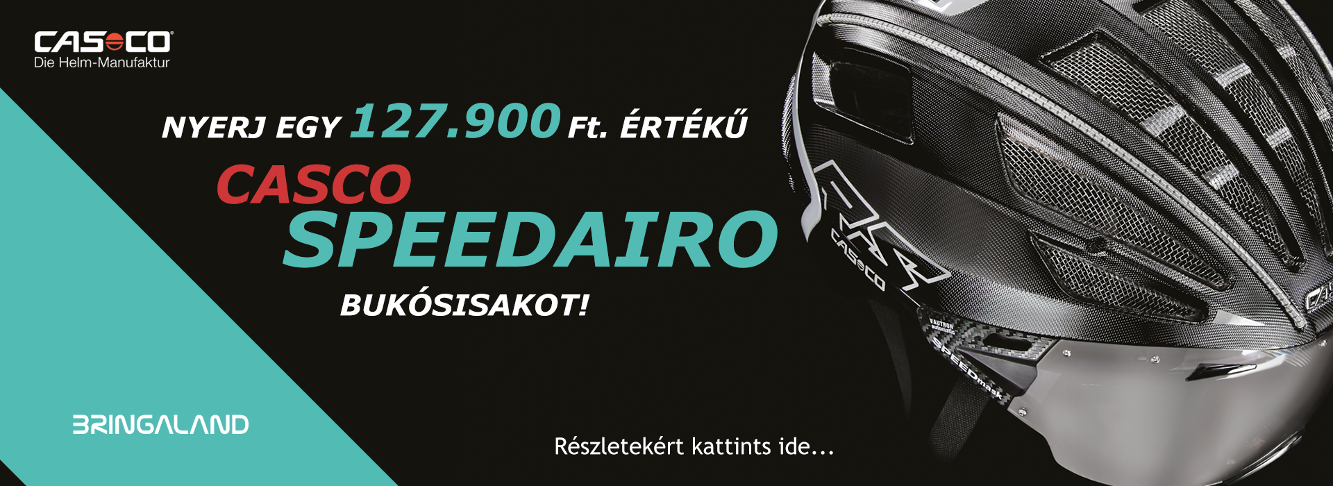 Bringaland & Casco bukósisak nyereményjáték