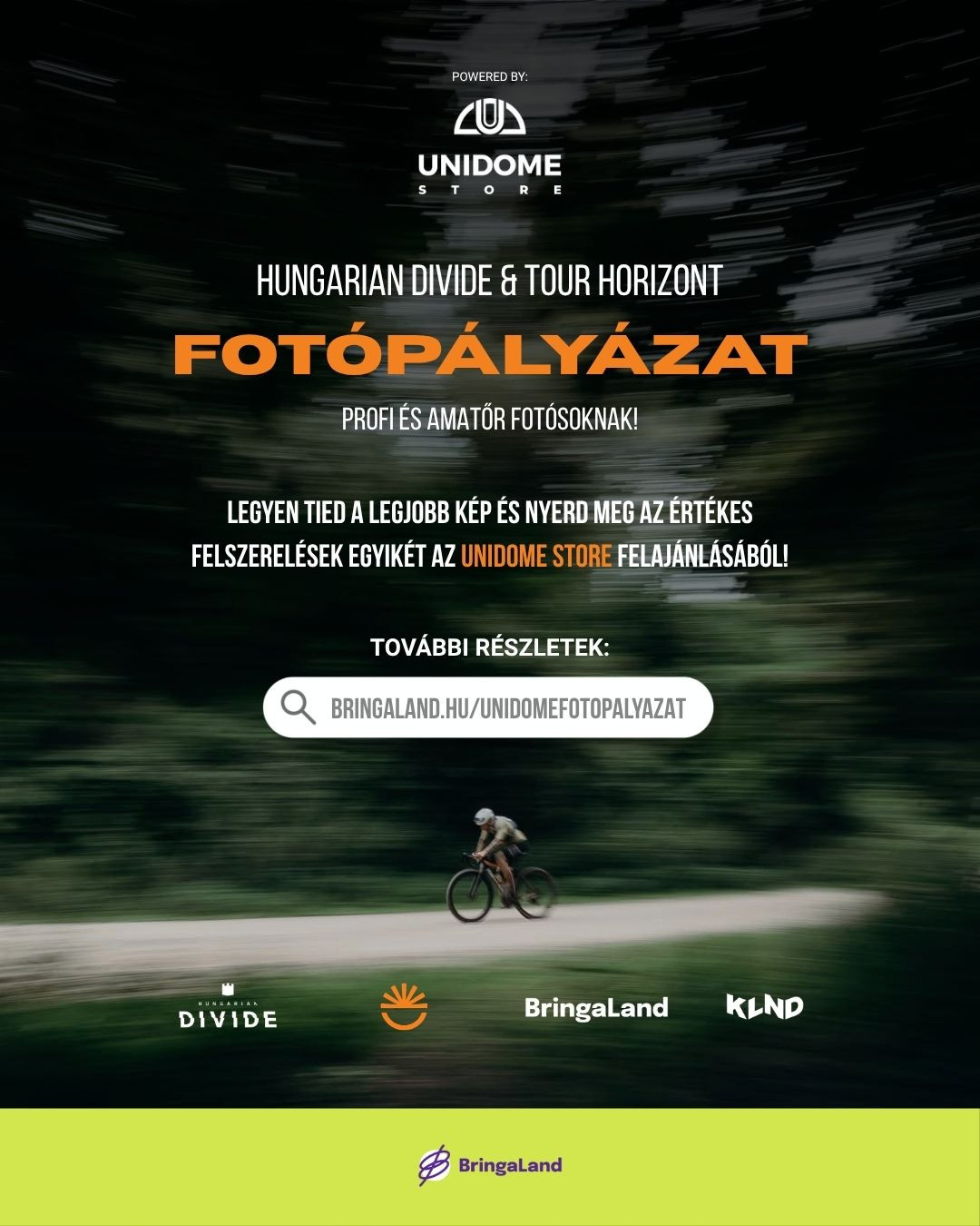 Hungarian Divide × Tour Horizont fotópályázat (Powered by: Unidome Store)