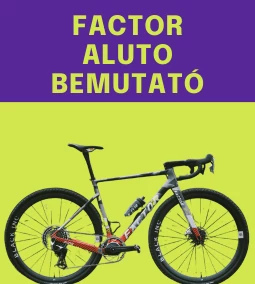 FACTOR ALUTO és OSTRO GRAVEL – a gravel kerékpározás új dimenziója