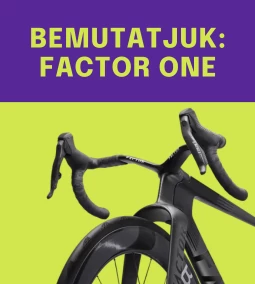 Factor ONE – A világ leggyorsabb országúti kerékpárja